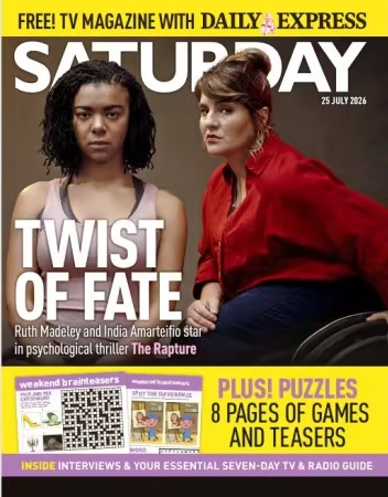 Daily Express Saturday Magazine – 25 July 2026