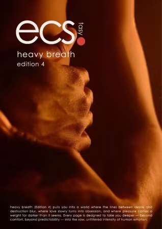 Ecstasy – Edition 4, Heavy Breath 2026