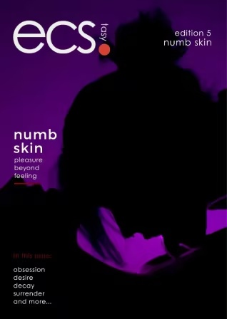 Ecstasy – Edition 5 Numb Skin, 2026