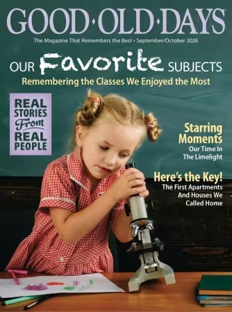 Good Old Days – September/October 2026
