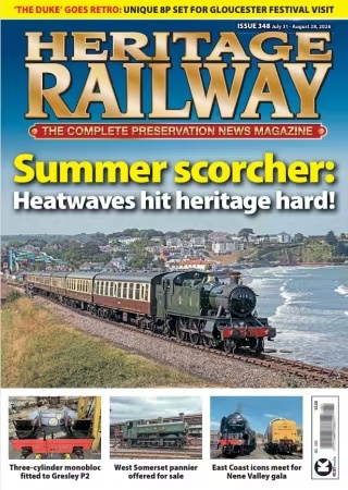 Heritage Railway – Issue 348, 31 July/28 August 2026 (True PDF)