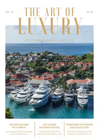 The Art of Luxury – Issue 77, 2026