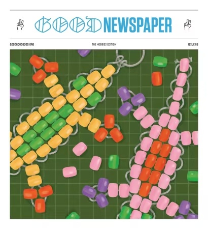 The Goodnewspaper – The Hobbies Edition, 2026