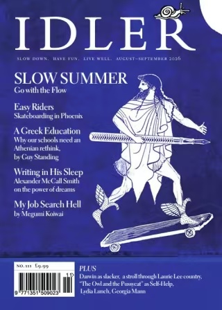 The Idler – Issue 111, August/September 2026