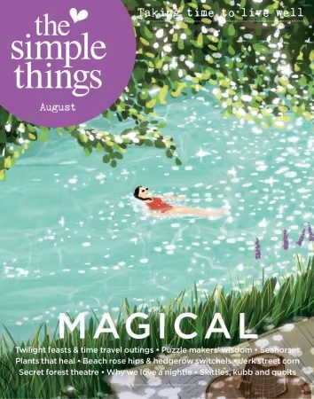 The Simple Things – August 2026