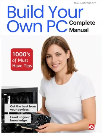 Building Your Own PC Complete Manual – 15th Edition, 2026