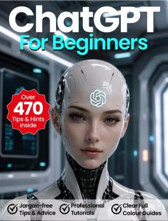 ChatGPT For Beginners – 3rd Edition, 2026