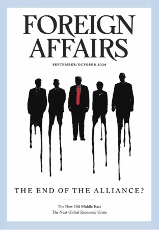 Foreign Affairs – September/October 2026