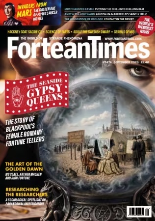 Fortean Times – Issue 474, September 2026