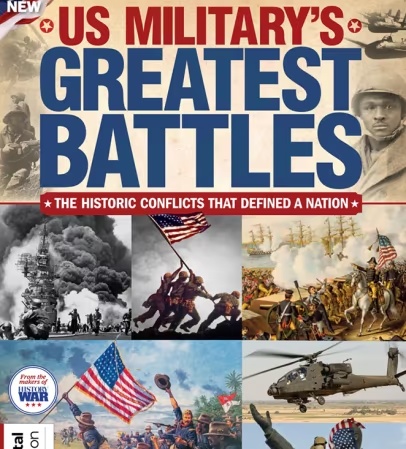 History Of War – US Military’s Greatest Battles – 8th Edition, 2026