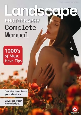 Landscape Photography Complete Manual – 28th Edition, 2026