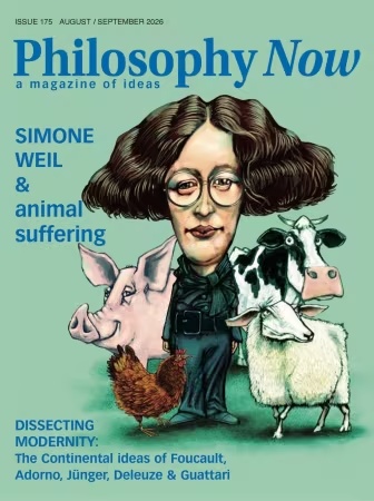 Philosophy Now – August/September 2026