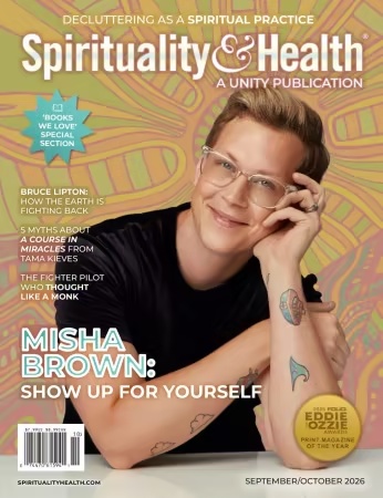 Spirituality & Health Magazine – September/October 2026