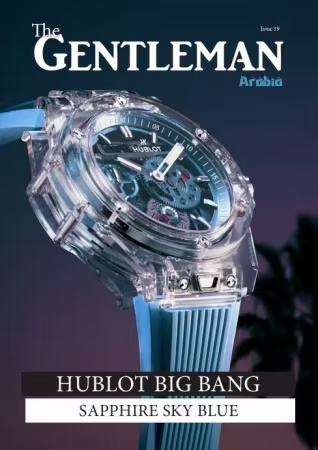 The Gentleman Magazine Arabia – Issue 19, 2026