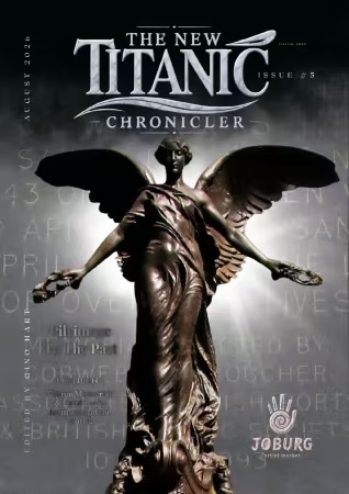The New Titanic Chronicler – August 2026
