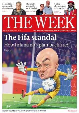 The Week UK – Issue 1604, 8 August 2026