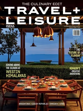 Travel + Leisure India & South Asia – August 2026