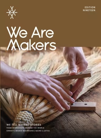 We Are Makers – Issue 19, 2026