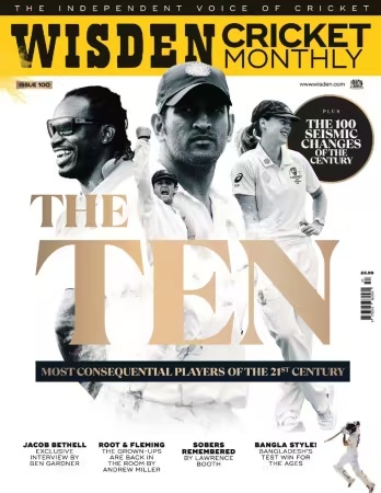 Wisden Cricket Monthly – Issue 100, 2026