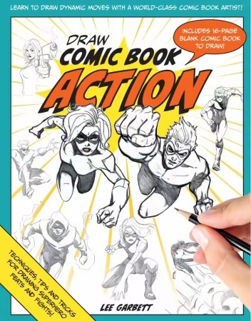Art Academy Monthly – Draw Comic Book Action, 2026