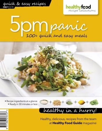 Healthy Food Guide Recipe Collections – 5 PM Panic, 2026