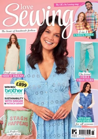 Love Sewing – Issue 165, 2026