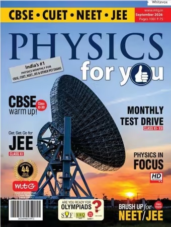 Physics For You – September 2026