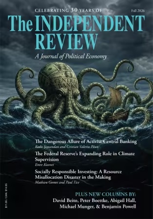The Independent Review – Fall 2026