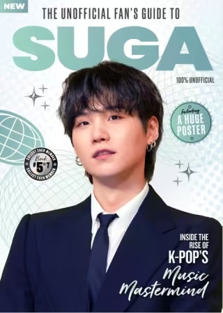 The Unofficial Fan’s Guide to Suga – 1st Edition, 2026