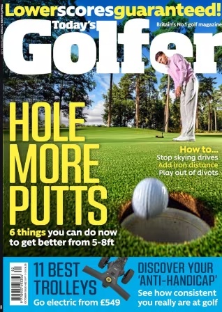 Today’s Golfer – Issue 482, 2026